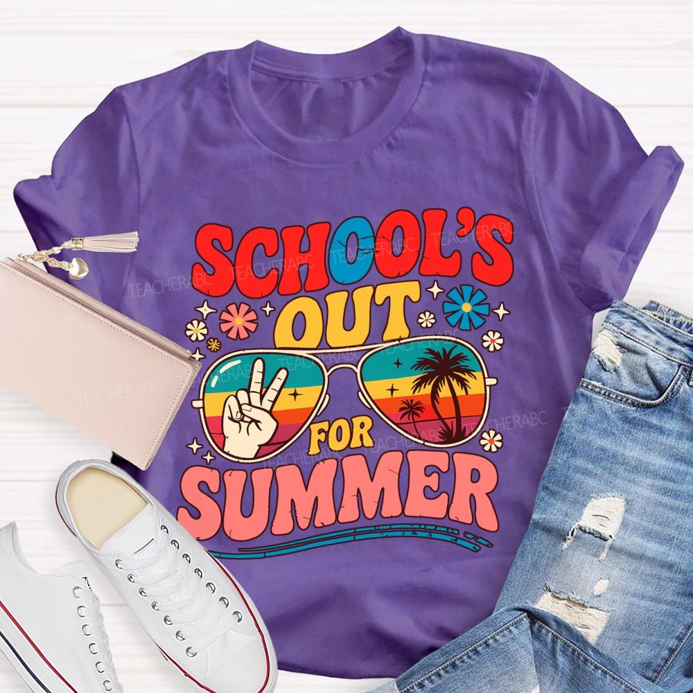 School's Out For Summer Vacation Vibes Teacher T-shirt