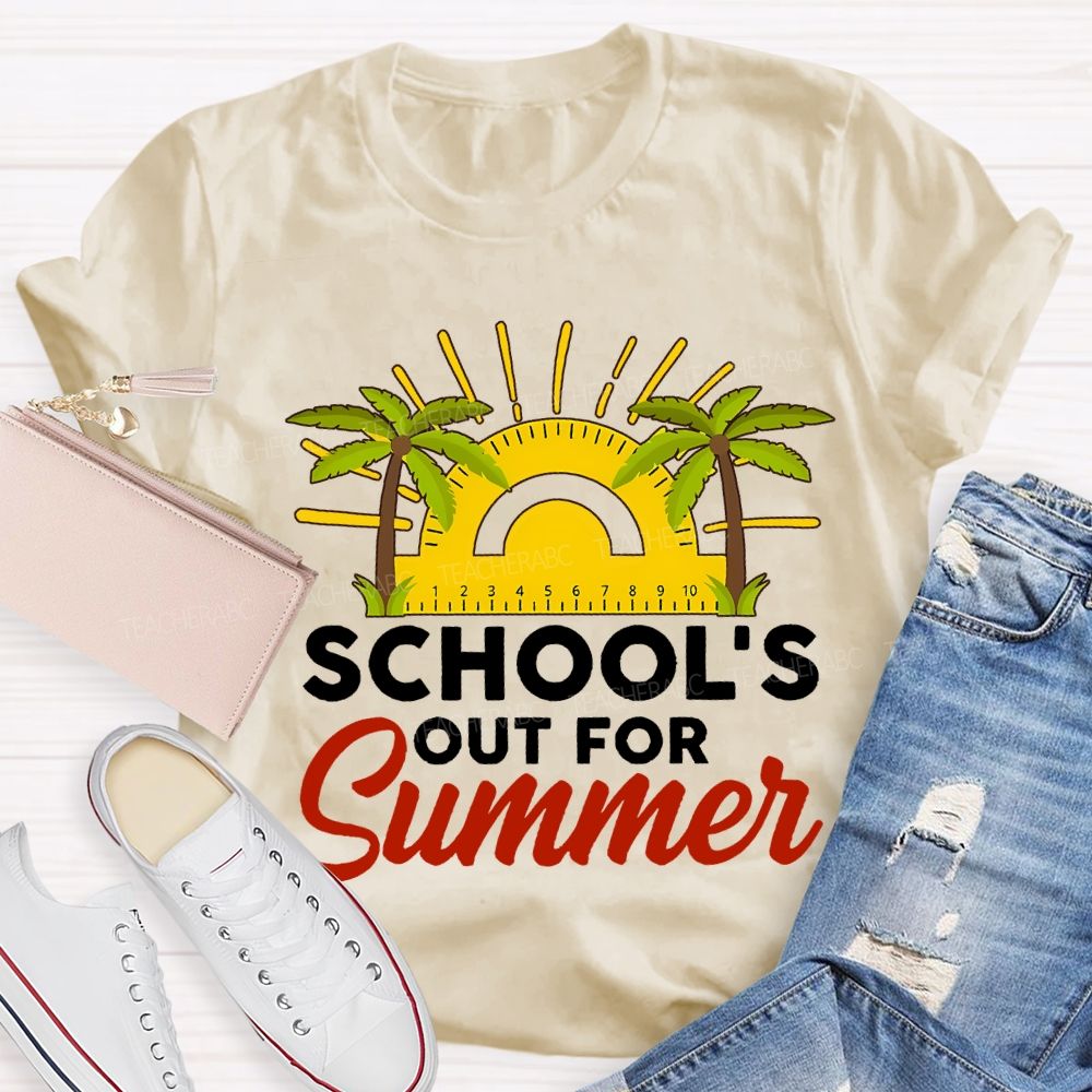 School's Out For Summer Ruler Sunshine Teacher T-shirt