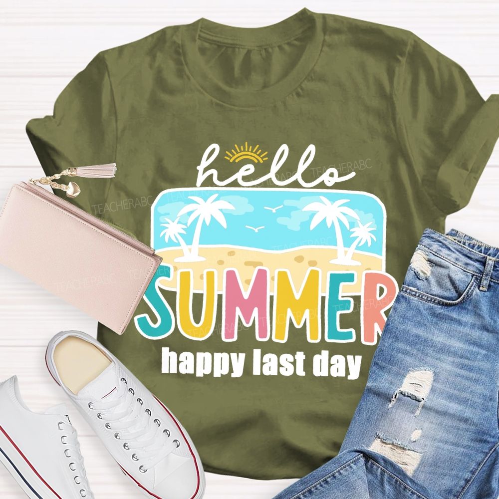 Hello Summer Happy Last Day Beach Vibes Teacher T-shirt