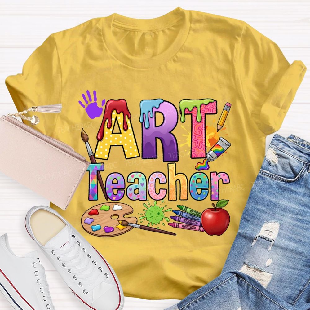 Art Teacher Colored Fonts And Color Palettes Teacher T-shirt