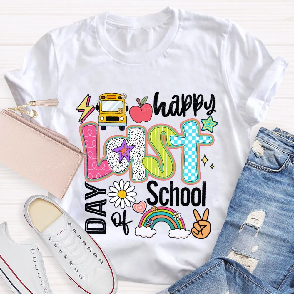 Happy Last Day Of School The Apple And The Little Flower Teacher T-shirt