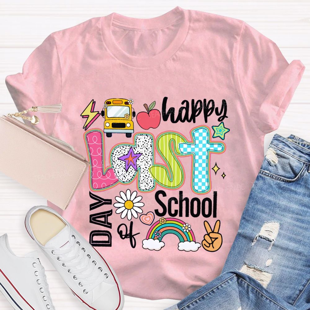 Happy Last Day Of School The Apple And The Little Flower Teacher T-shirt