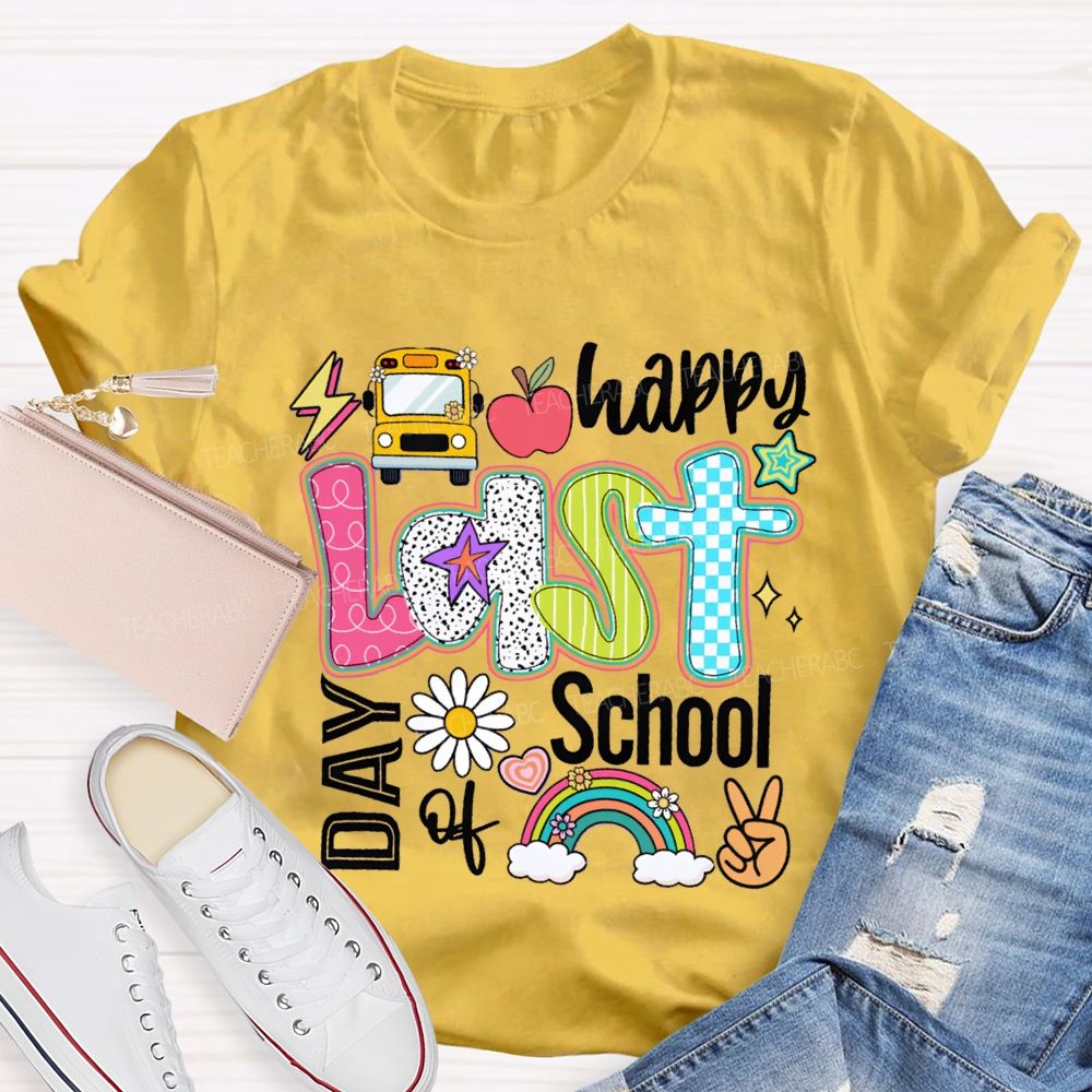 Happy Last Day Of School The Apple And The Little Flower Teacher T-shirt