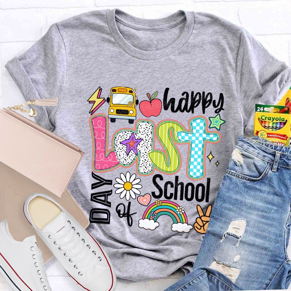 Happy Last Day Of School The Apple And The Little Flower Teacher T-shirt