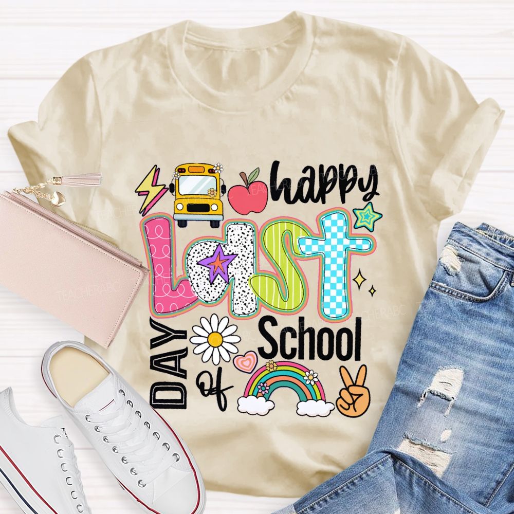 Happy Last Day Of School The Apple And The Little Flower Teacher T-shirt