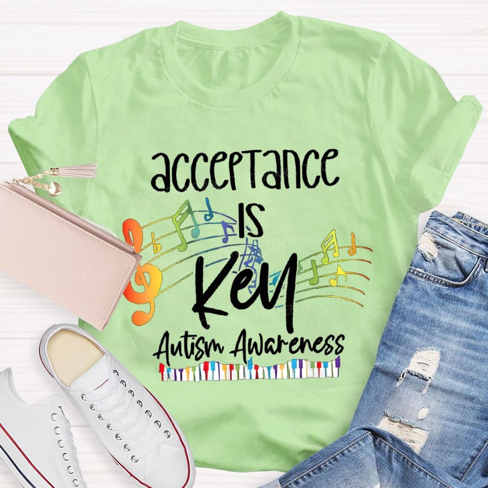 Acceptance Is Key Colorful notes Teacher T-shirt