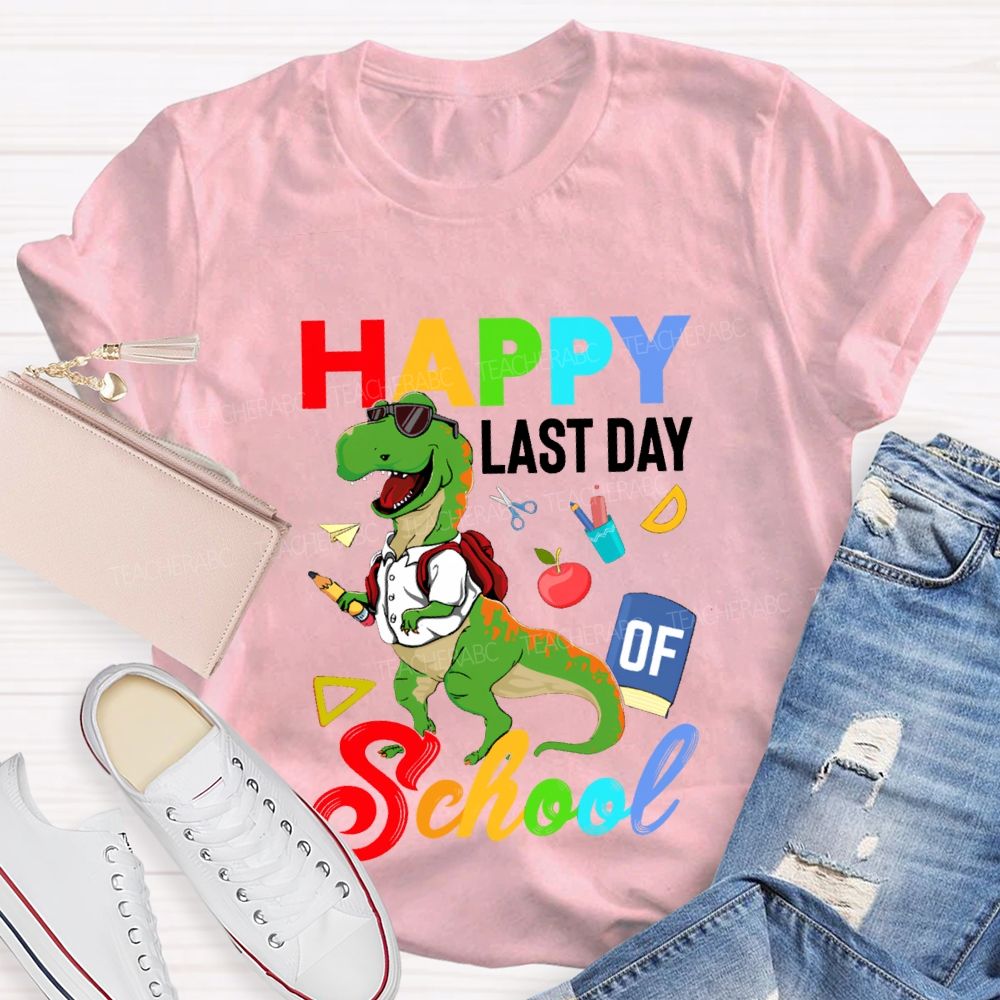 Happy Last Day Of School Dinosaur Print Teacher T-shirt