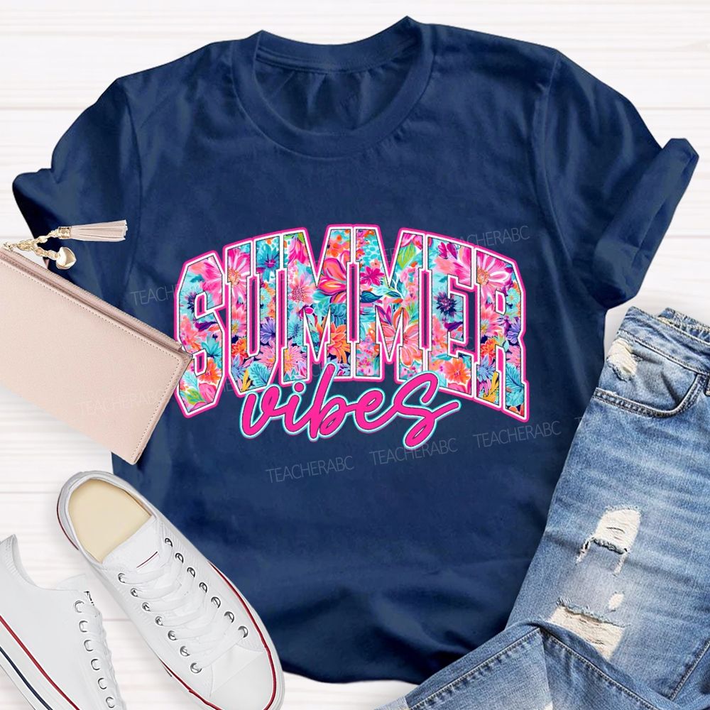 Summer Vibes Fancy Fonts Teacher T-shirt