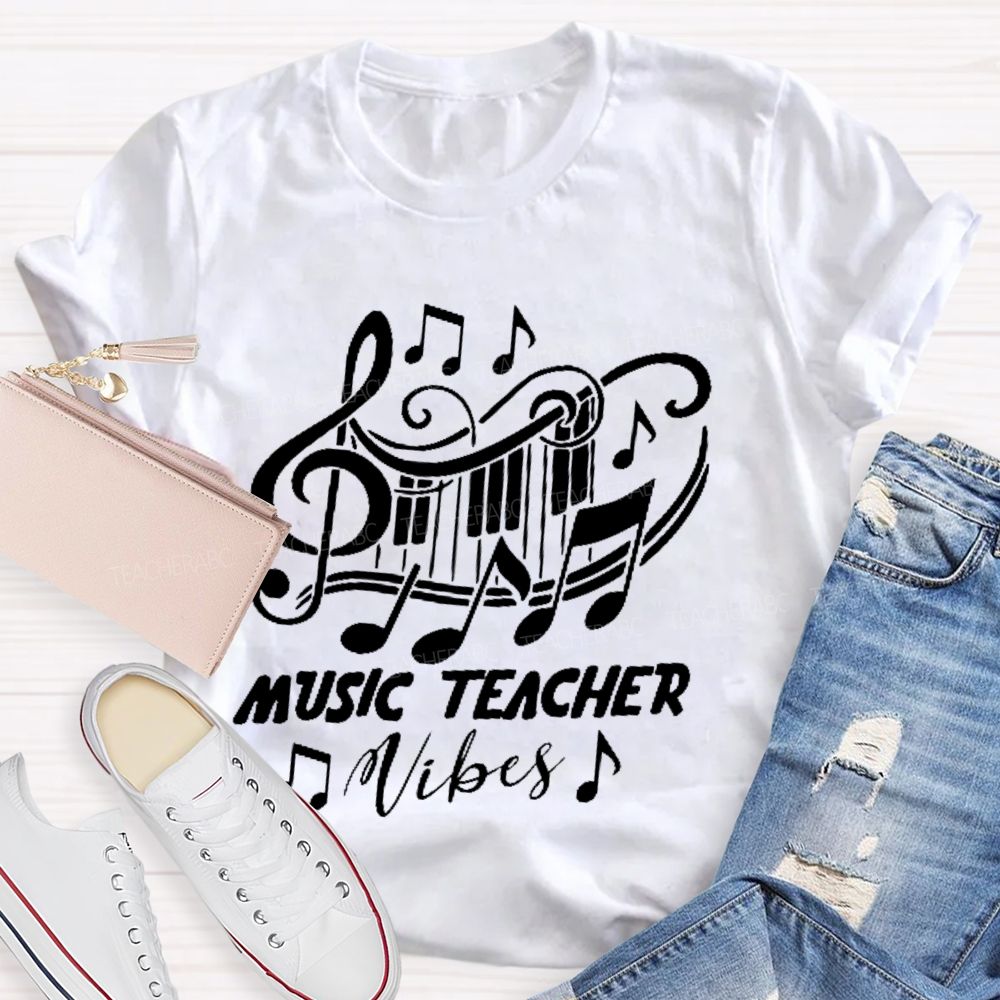 Music Teacher Vibes Graphic Teacher T-shirt
