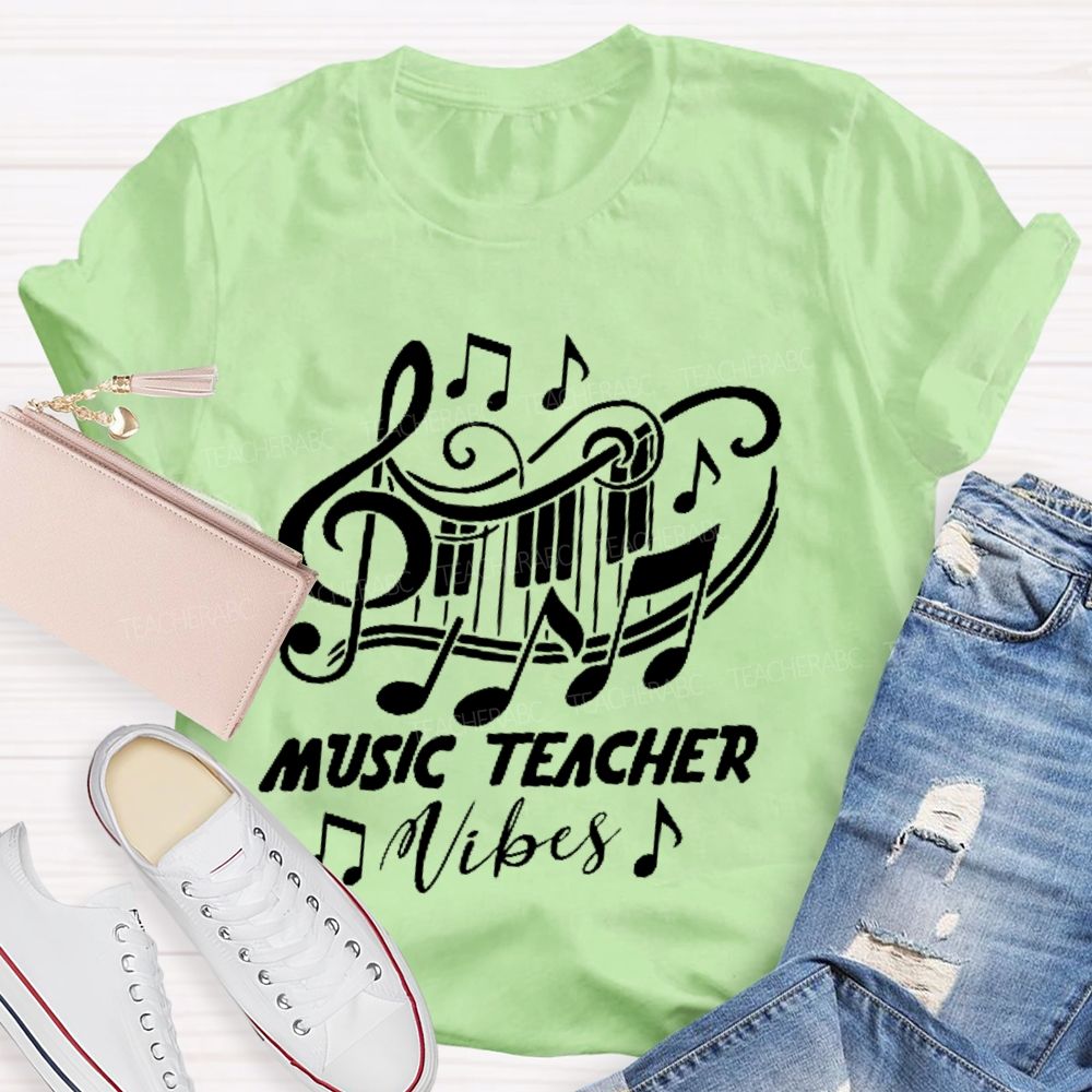 Music Teacher Vibes Graphic Teacher T-shirt