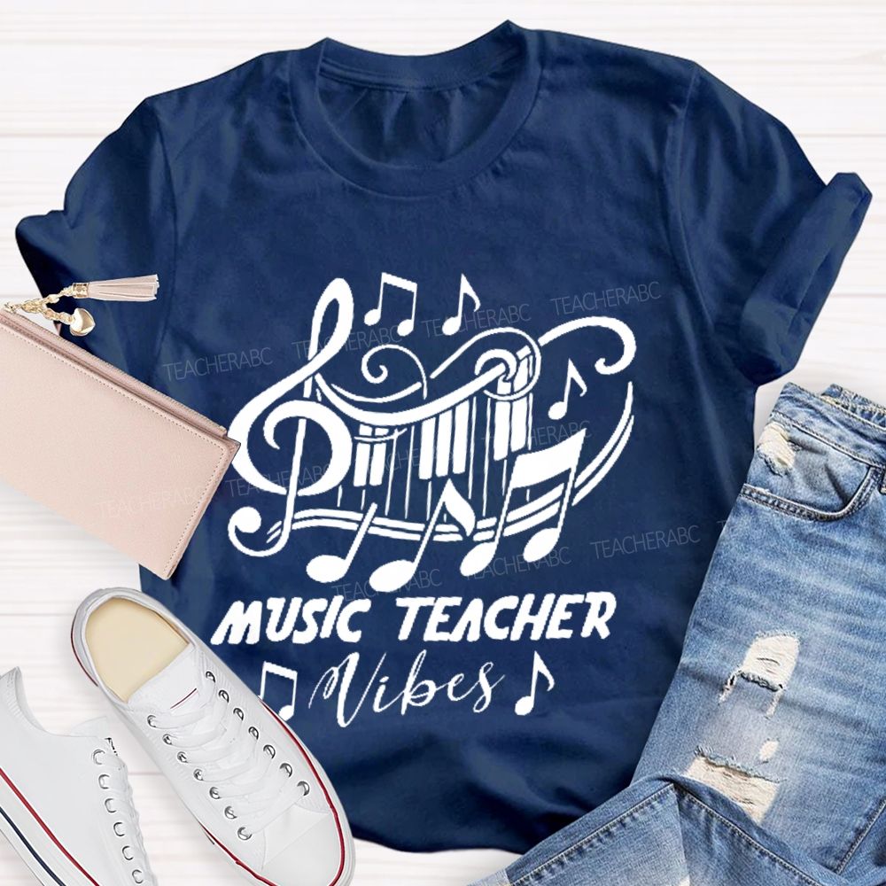 Music Teacher Vibes Graphic Teacher T-shirt