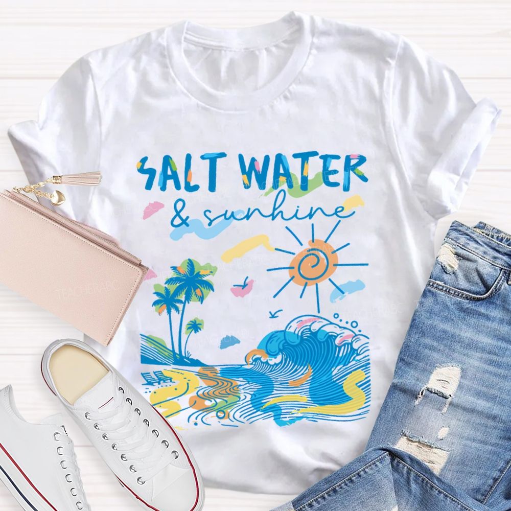 Vacation Vibes Salt Water Teacher T-Shirt