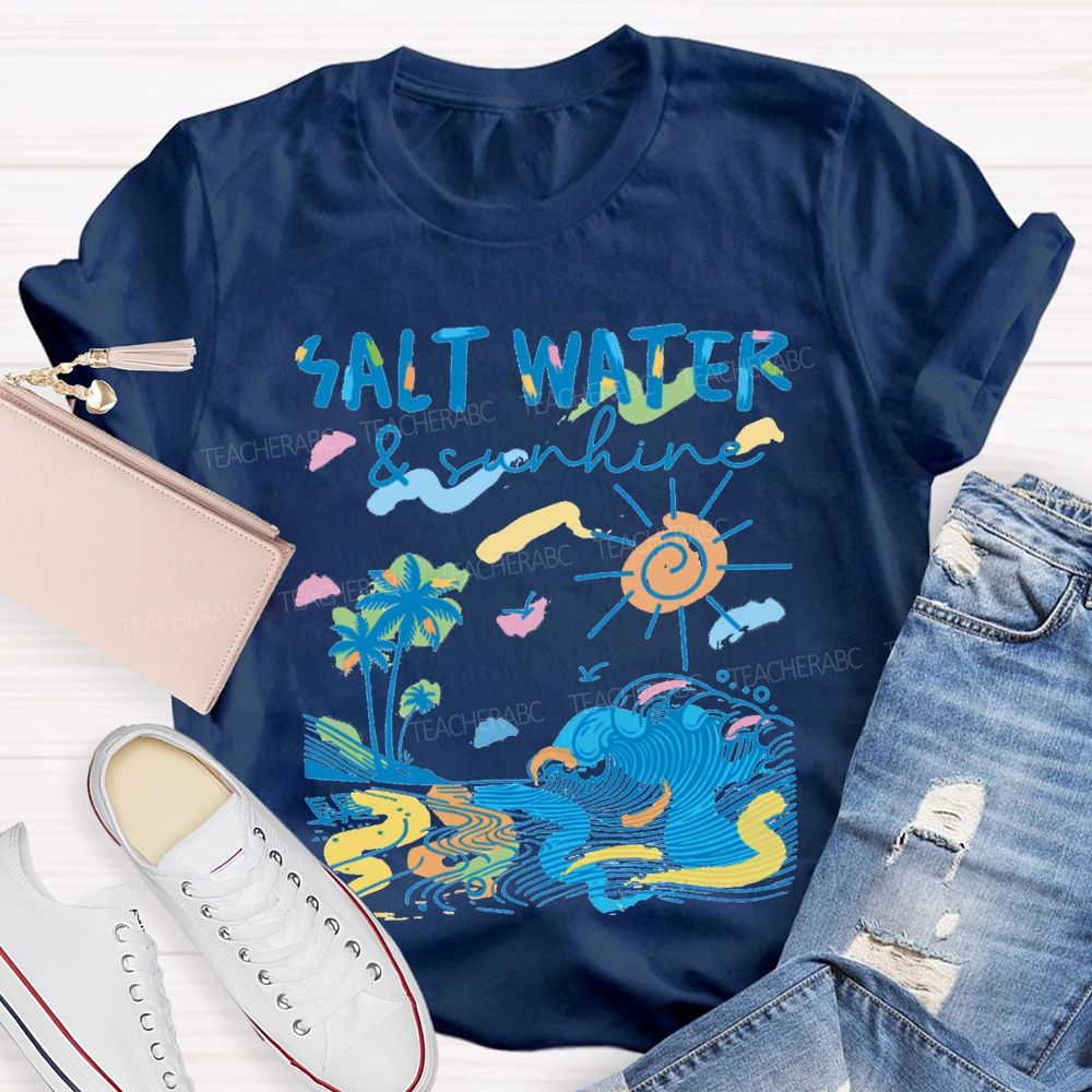 Vacation Vibes Salt Water Teacher T-Shirt