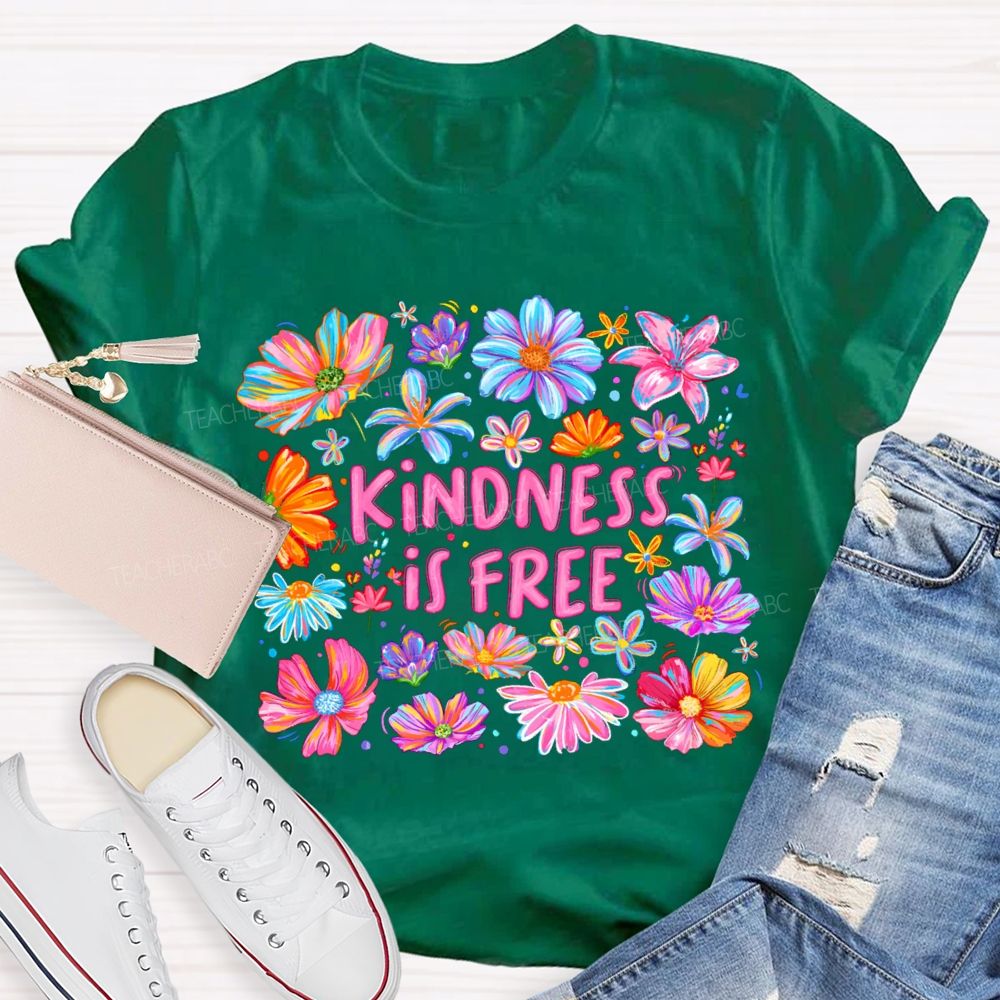 Pink Flowers Kindness IS Free Teacher T-shirt