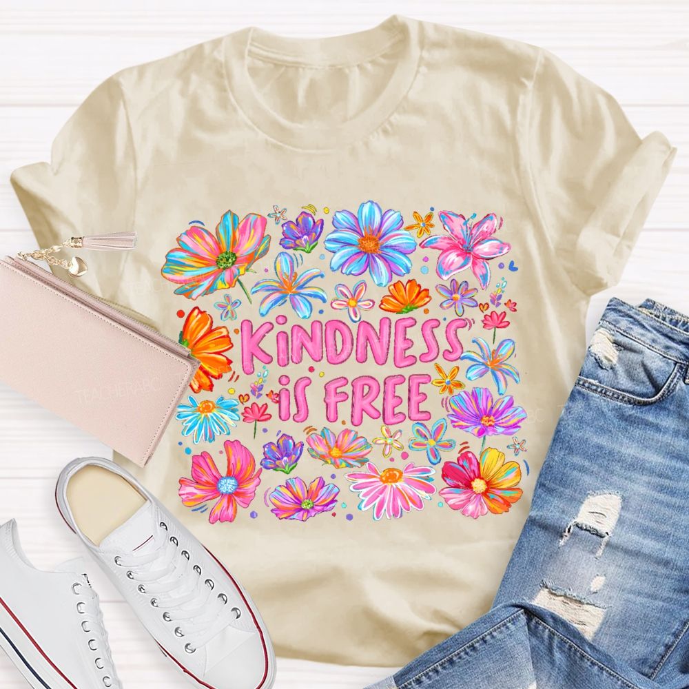 Pink Flowers Kindness IS Free Teacher T-shirt