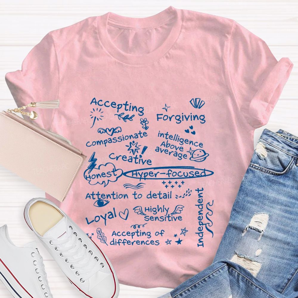 Accepting Forgiving Compassionate Creative Attention To Detail Teacher T-shirt