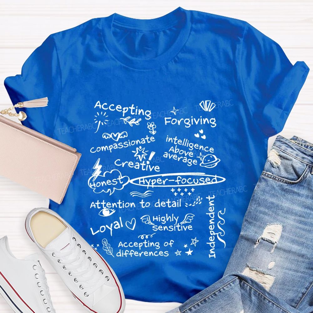 Accepting Forgiving Compassionate Creative Attention To Detail Teacher T-shirt
