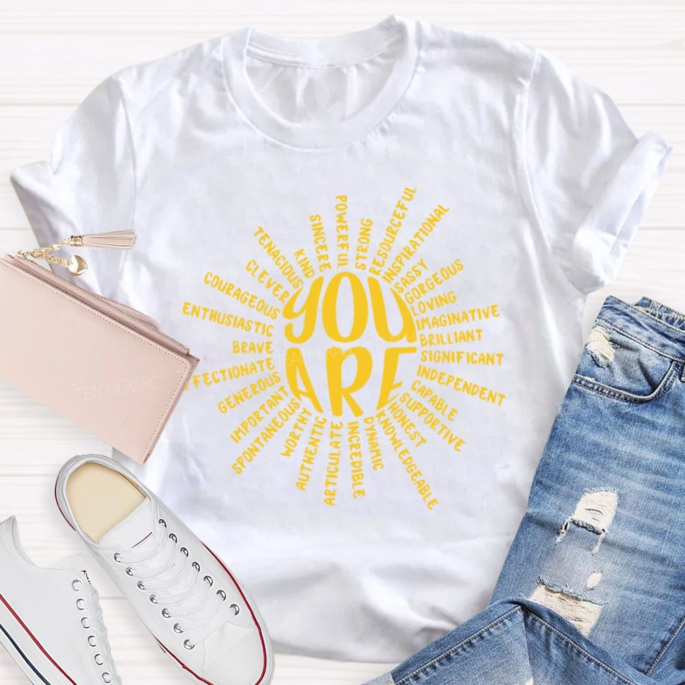 You Are Clever Brave Kind Sassy Teacher T-Shirt