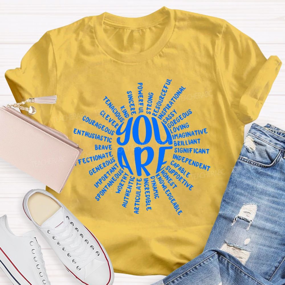 You Are Clever Brave Kind Sassy Teacher T-Shirt
