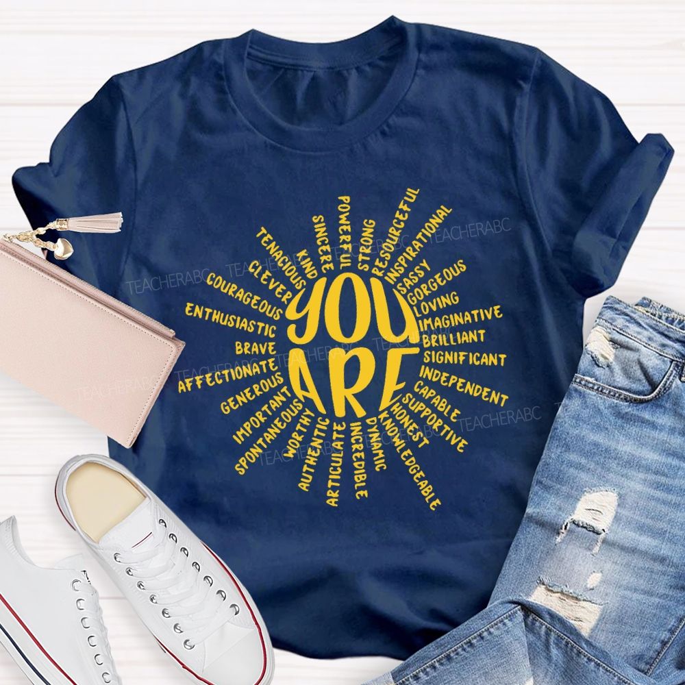 You Are Clever Brave Kind Sassy Teacher T-Shirt