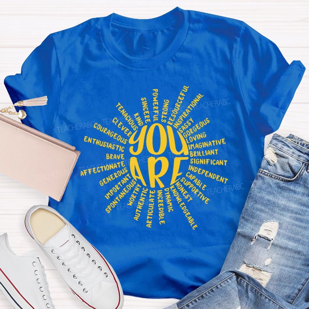 You Are Clever Brave Kind Sassy Teacher T-Shirt