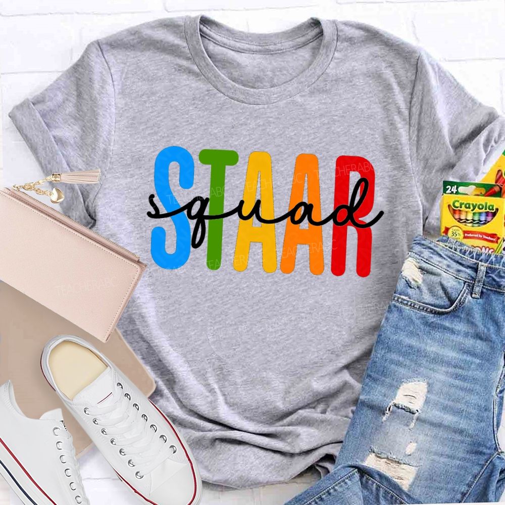 Staar Squad Colorful Letter Test Day Teacher T-shirt