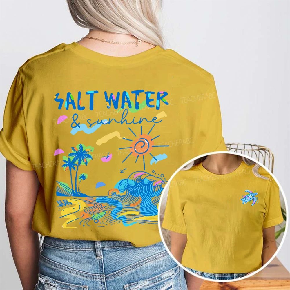 Salt Water And Sunshine Summer Break Double Printed T-shirt
