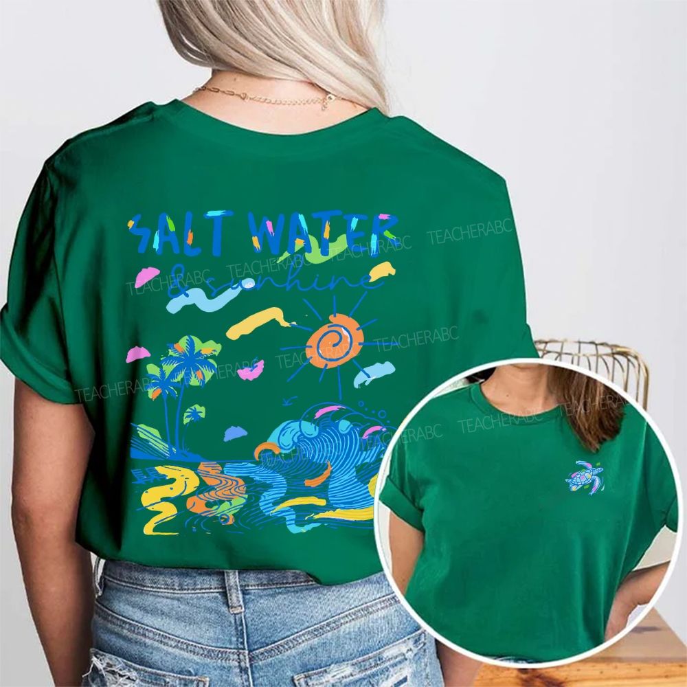Salt Water And Sunshine Summer Break Double Printed T-shirt