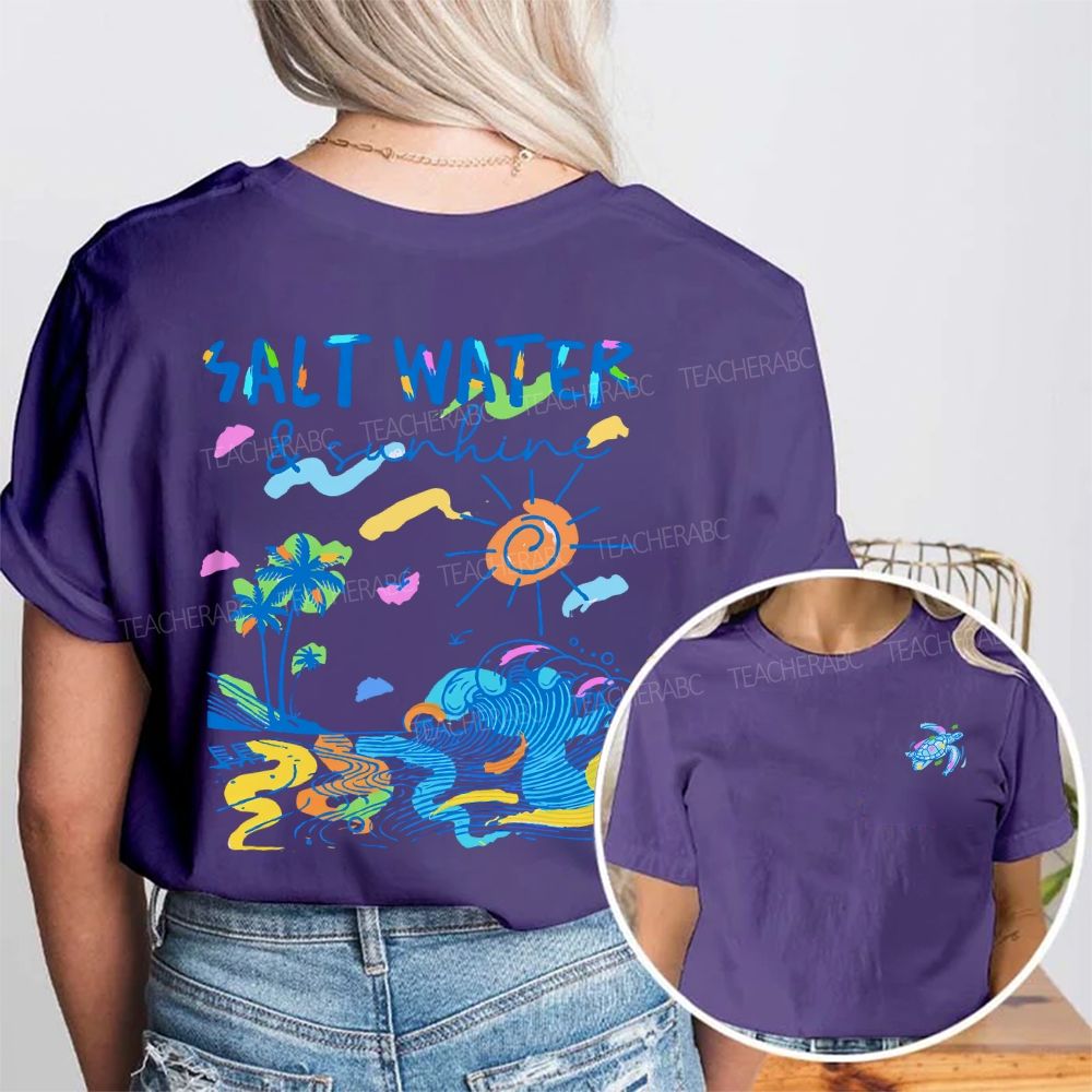 Salt Water And Sunshine Summer Break Double Printed T-shirt