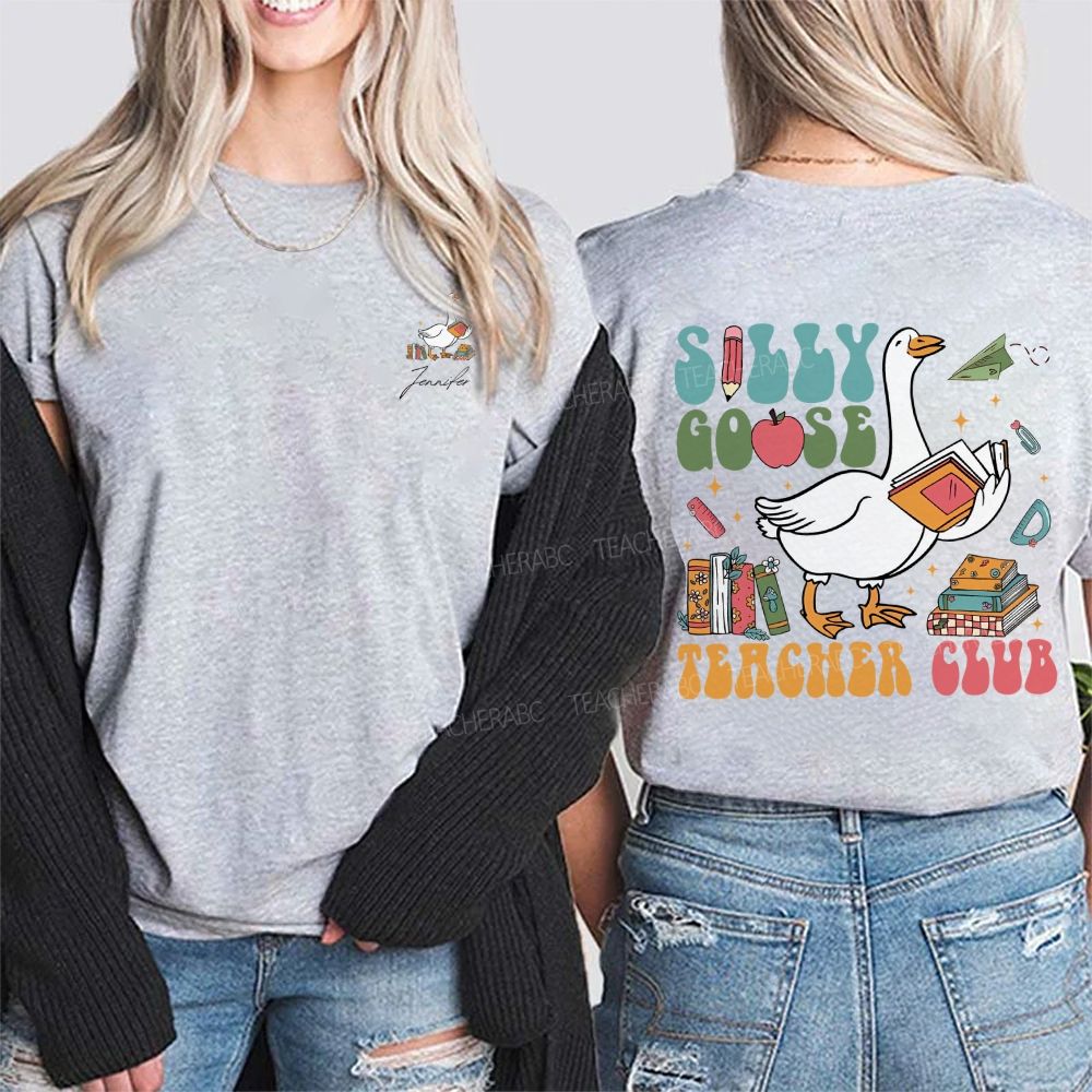 Personalized Name Silly Goose Teacher Club Double Printed T-shirt