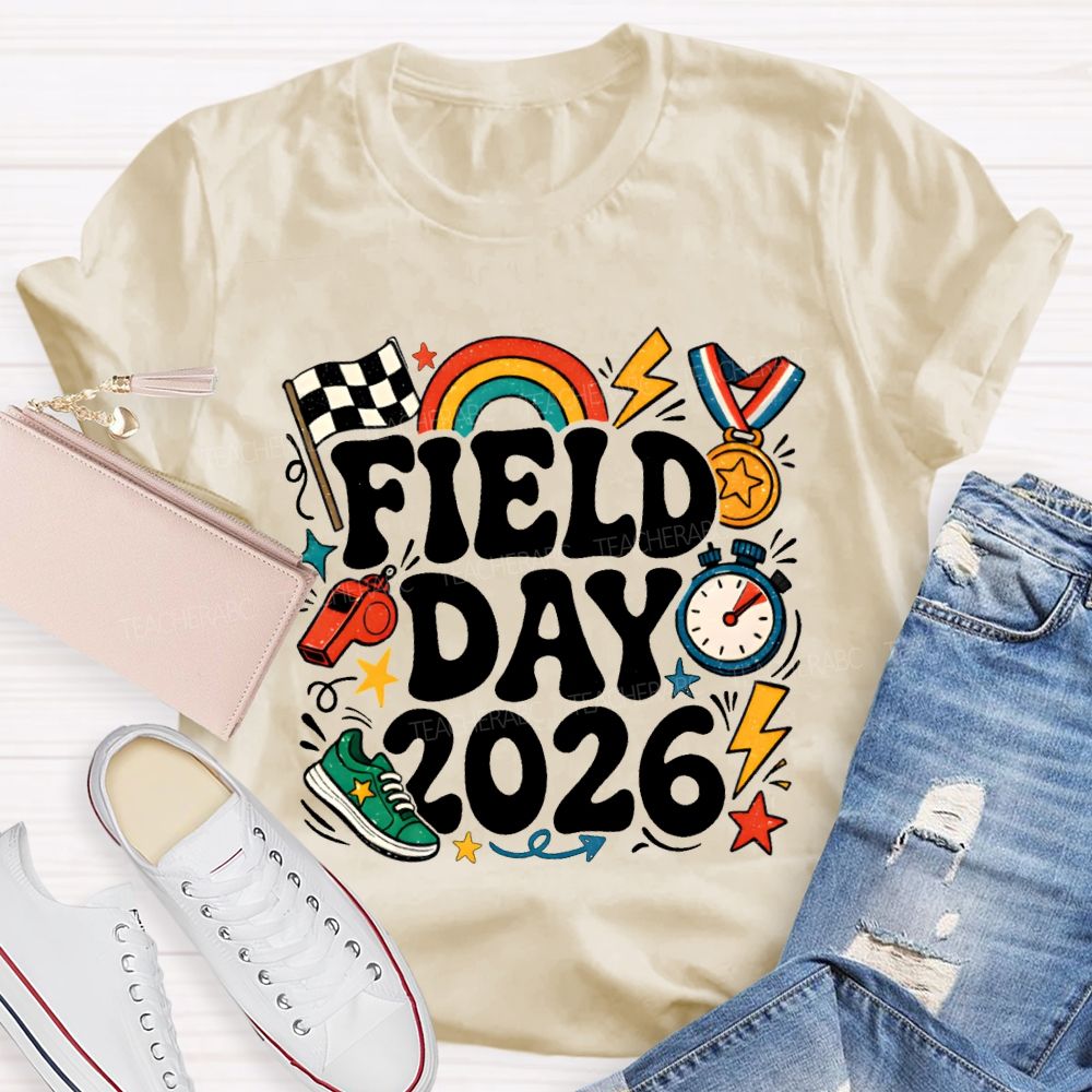 Field Day 2026 Rainbows And Badges Teacher T-shirt