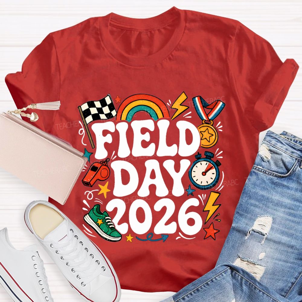 Field Day 2026 Rainbows And Badges Teacher T-shirt