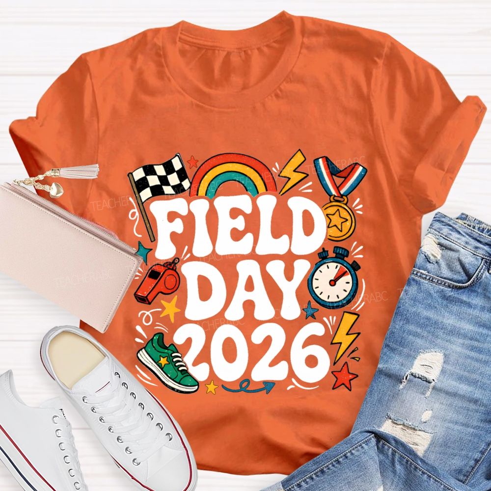 Field Day 2026 Rainbows And Badges Teacher T-shirt