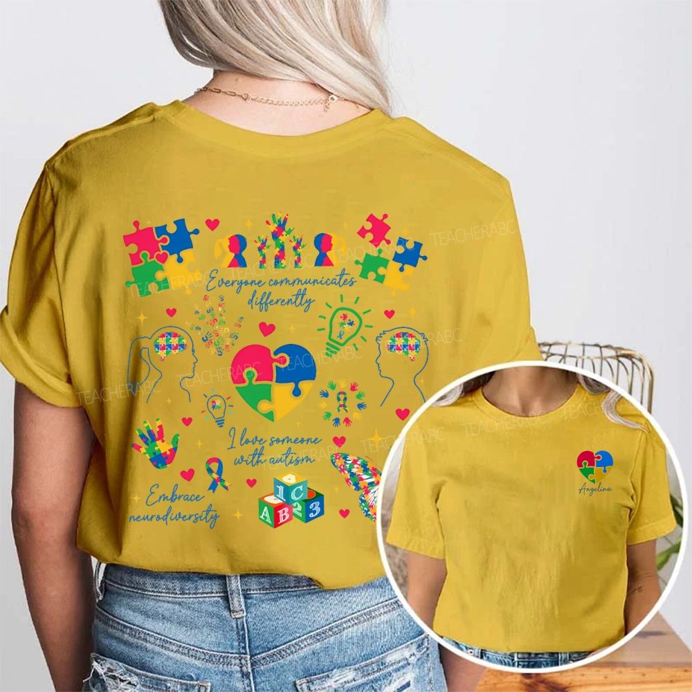 Personalized Name Everyone Communicates Differently Double Printed T-shirt