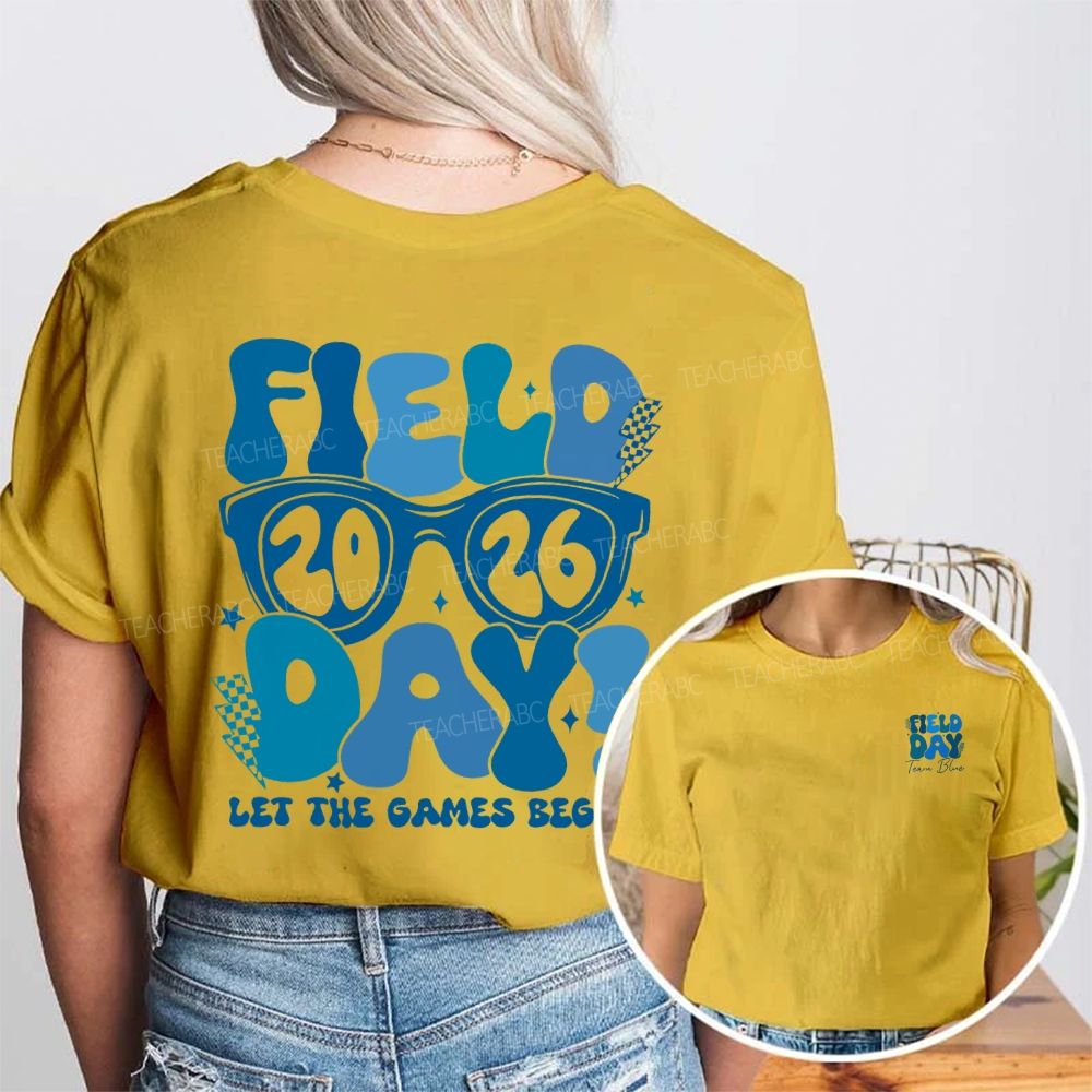 Personalized Team Name Field 2026 Day Let The Games Begin Double Printed T-shirt