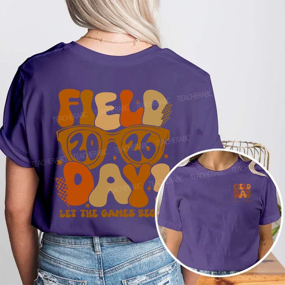 Personalized Team Name Field 2026 Day Let The Games Begin Double Printed T-shirt