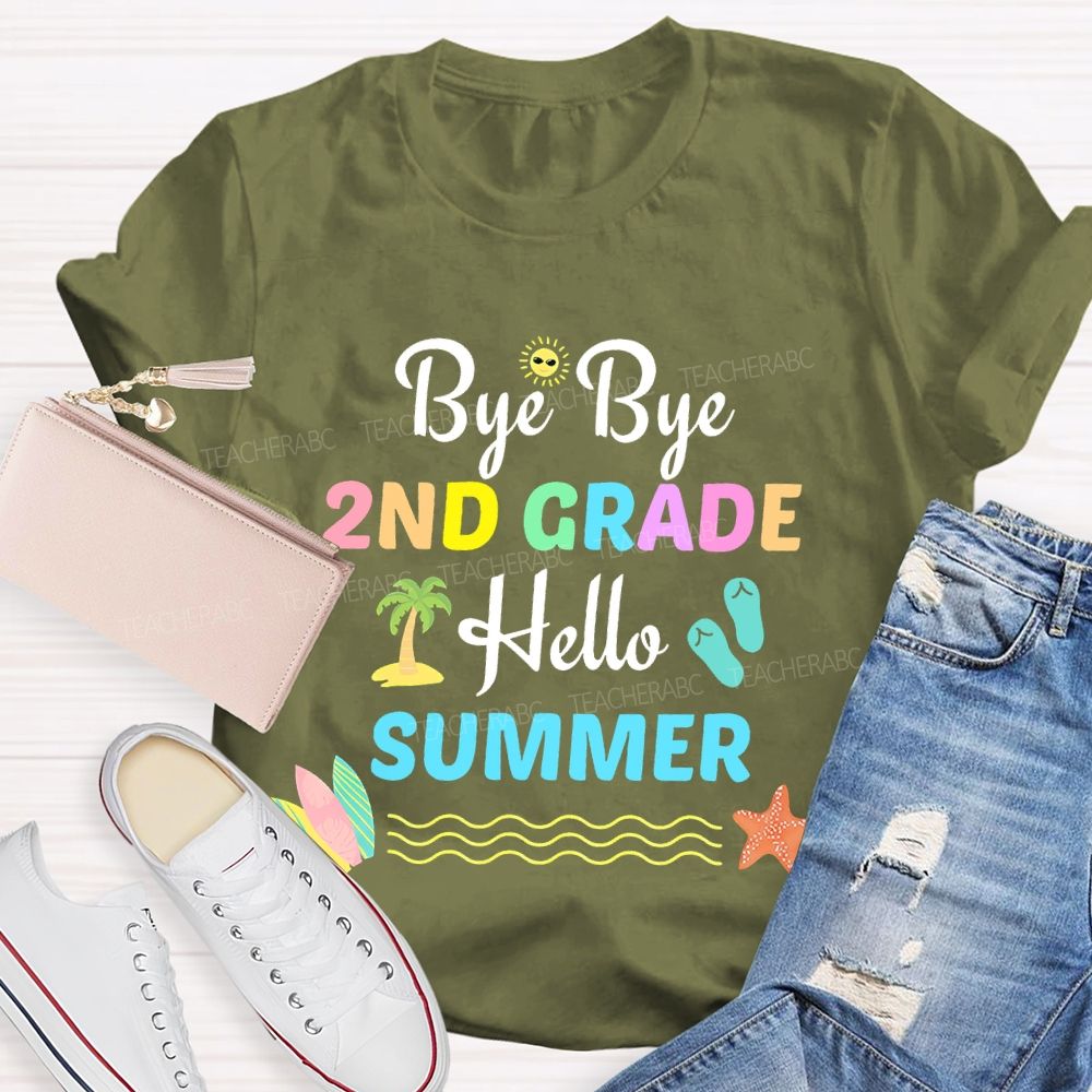 Personalized Grade Bye Bye 2nd Grade Hello Summer Teacher T-shirt