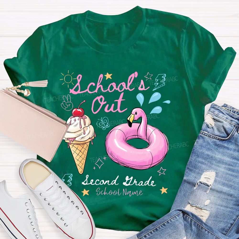 Personalized Grade And School Name School's Out Teacher T-shirt