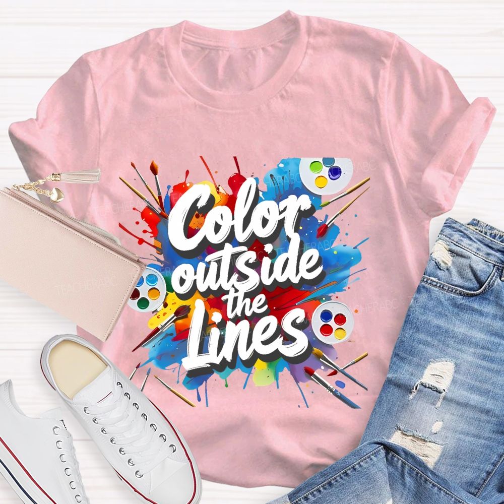 Color Outside The Lines Graphic Teacher T-shirt