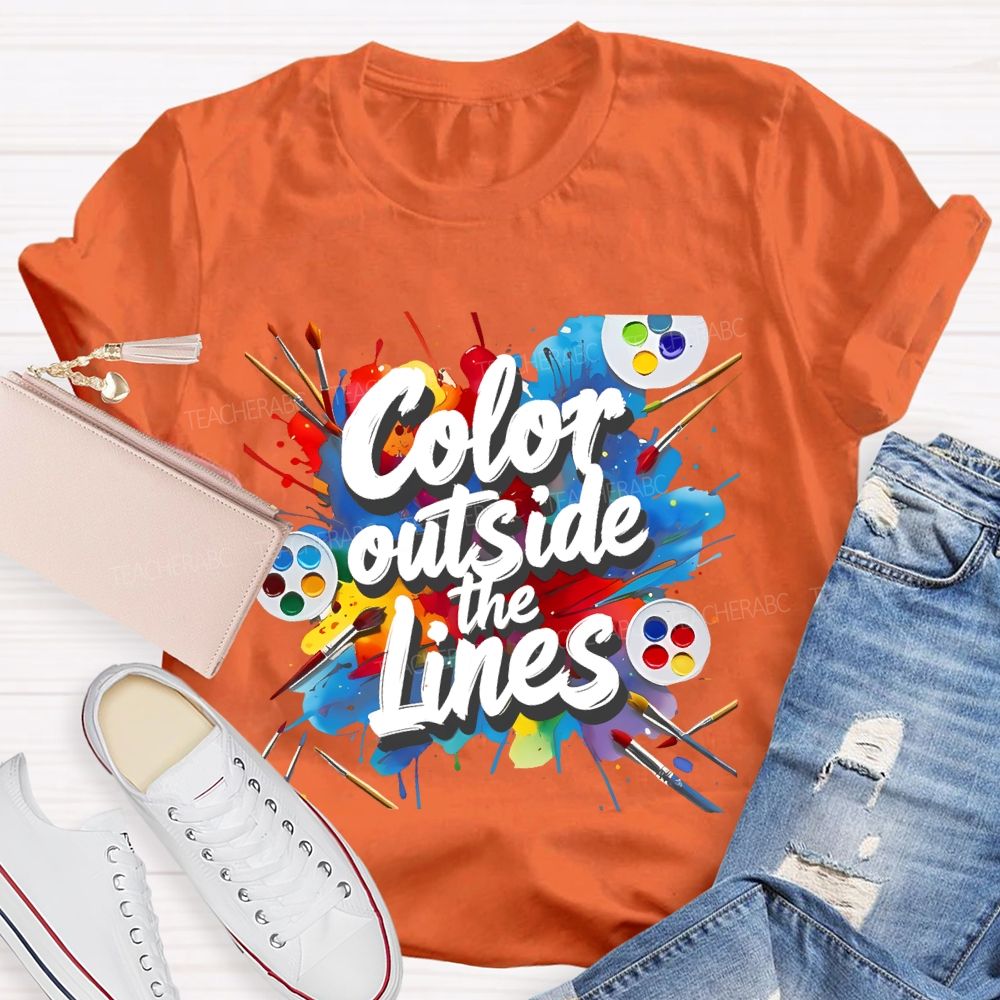 Color Outside The Lines Graphic Teacher T-shirt