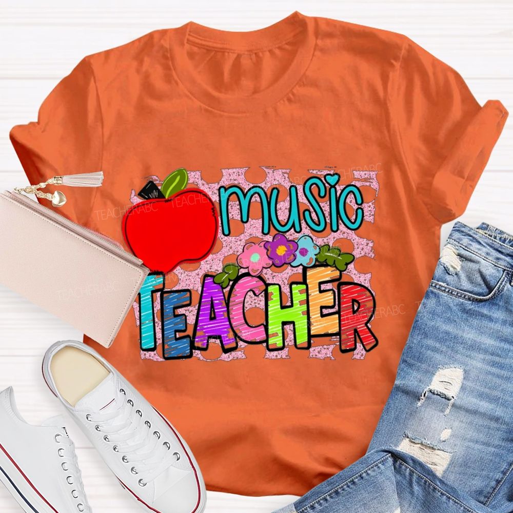Music Teacher Flowers And Apples Teacher T-shirt