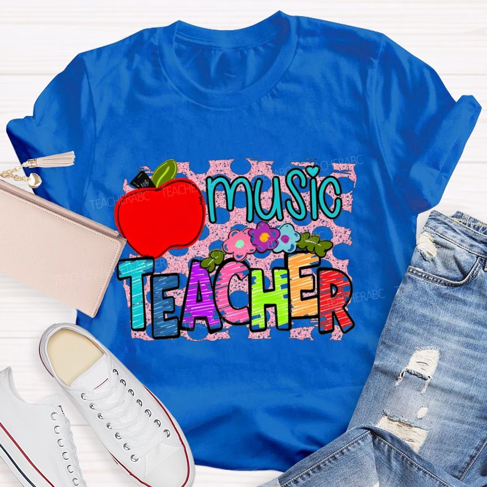 Music Teacher Flowers And Apples Teacher T-shirt