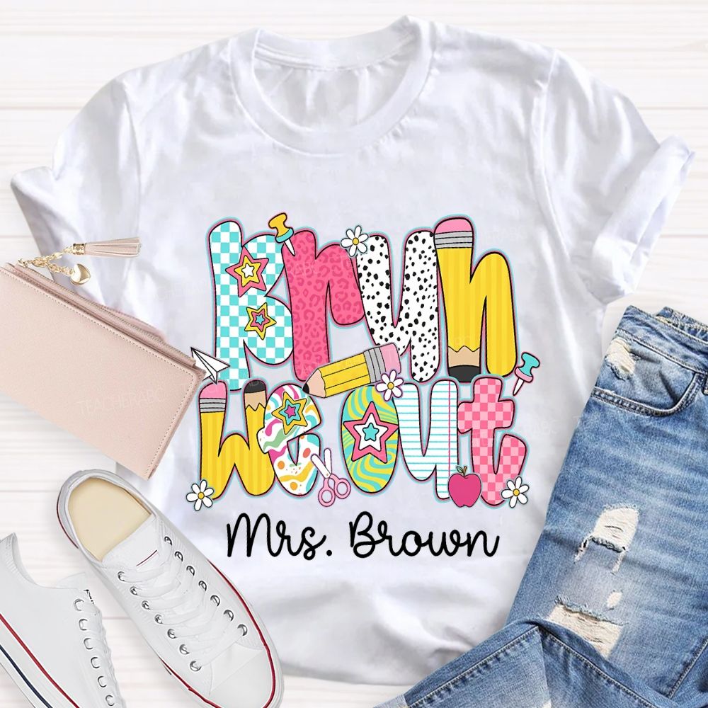 Personalized Name Bruh We Out Pencil And Star Font Teacher T-shirt