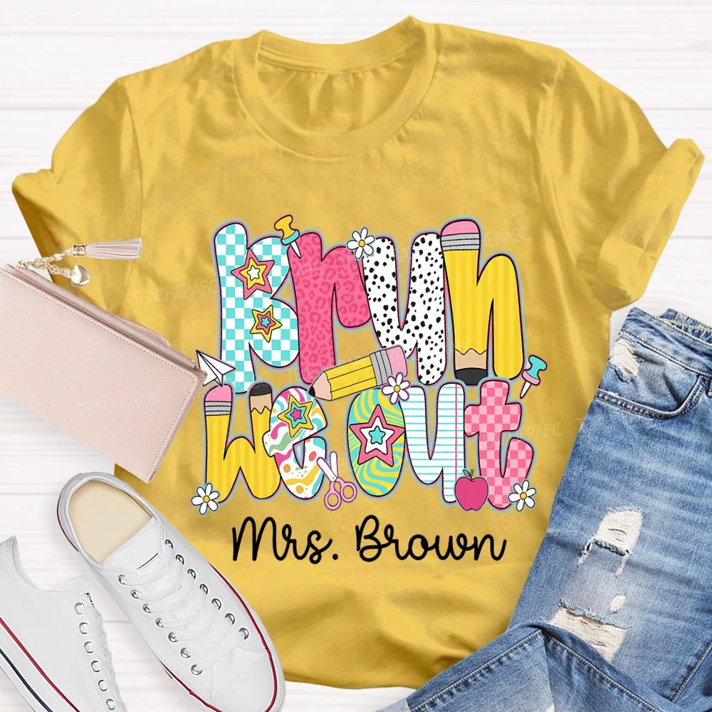 Personalized Name Bruh We Out Pencil And Star Font Teacher T-shirt