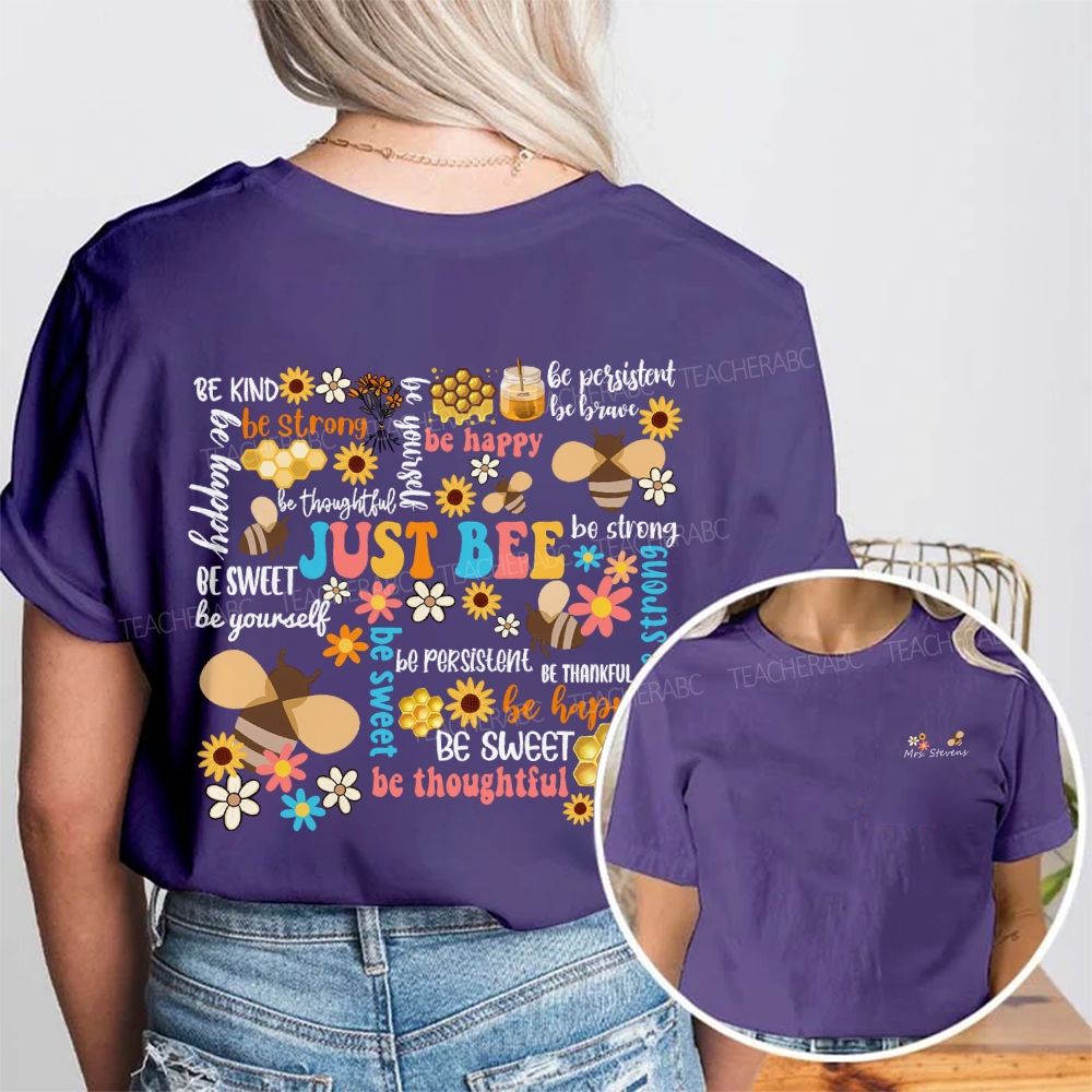 Personalized Name Just Be Kind Be Strong Be Sweet Be Thoughtful Double Printed T-shirt