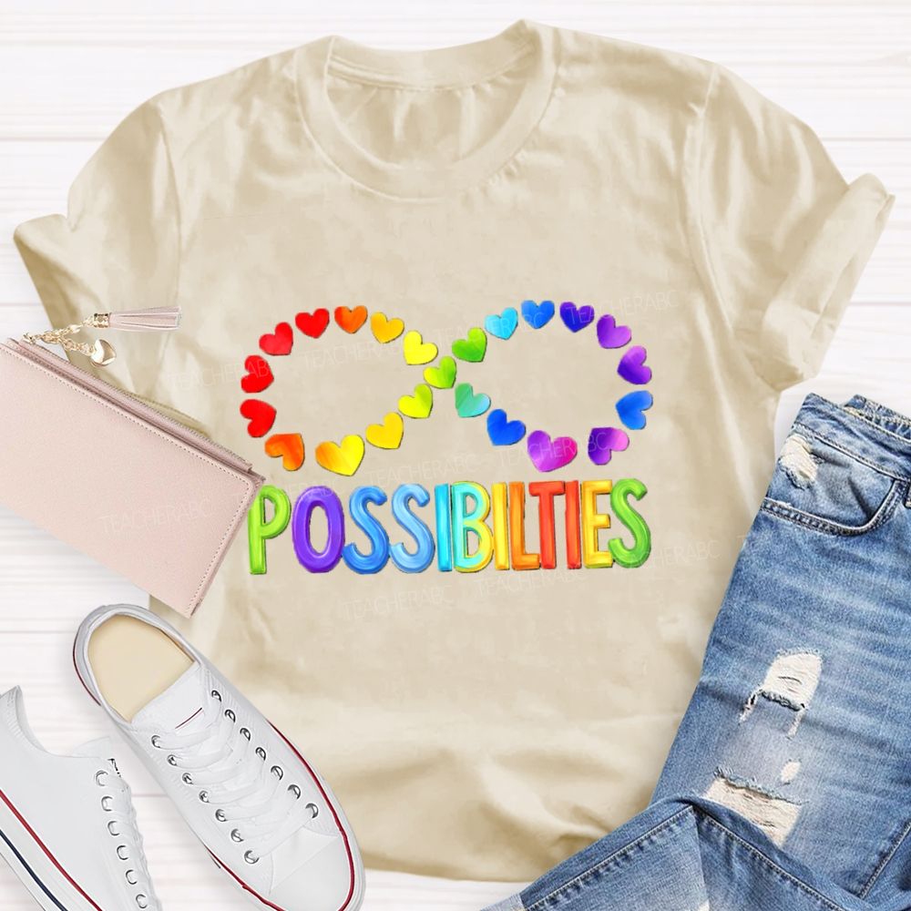 Colorful Heart Support Possibilities Teacher T-shirt
