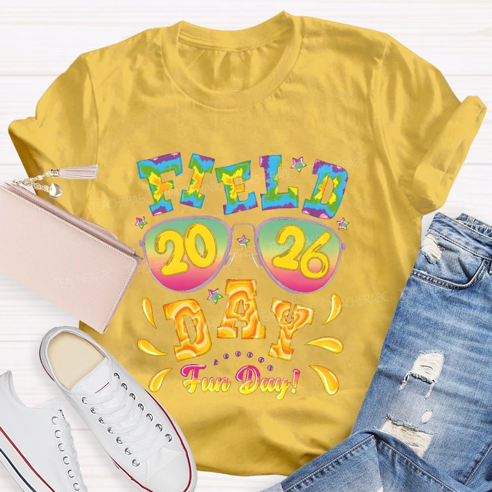 2026 Field Day Fun Day Teacher T-Shirt
