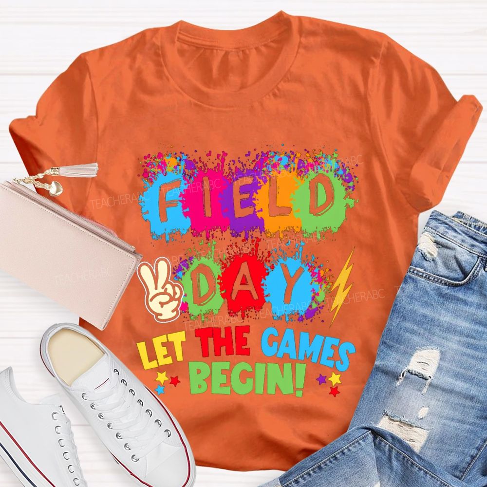 Field Day Let The Games Begin Color Blocks Teacher T-Shirt