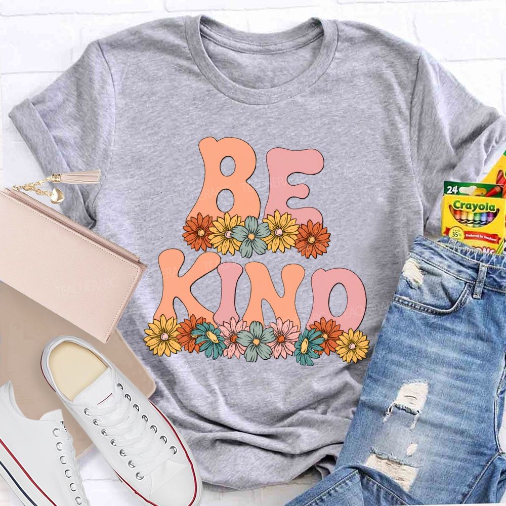 Bright Daisy Be Kind Teacher T-Shirt