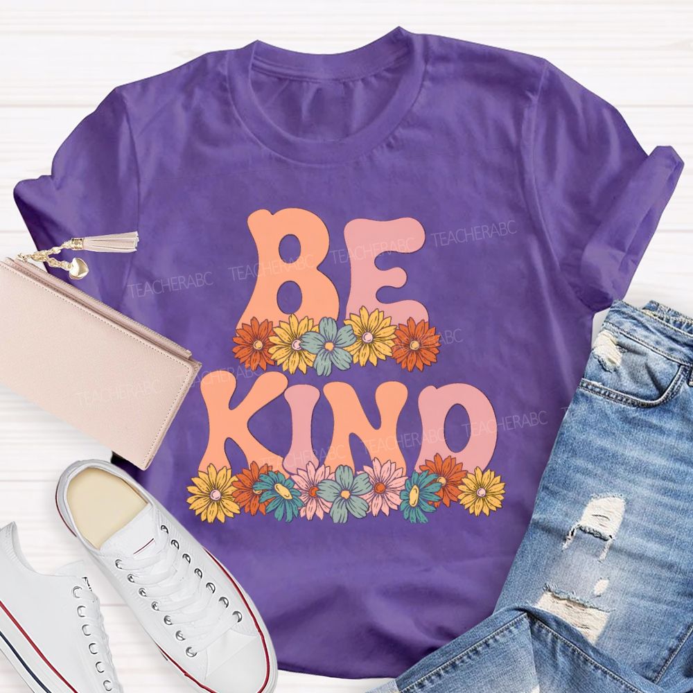 Bright Daisy Be Kind Teacher T-Shirt